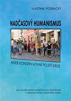 Kniha: Nadčasový humanismus - Vlastimil Podracký