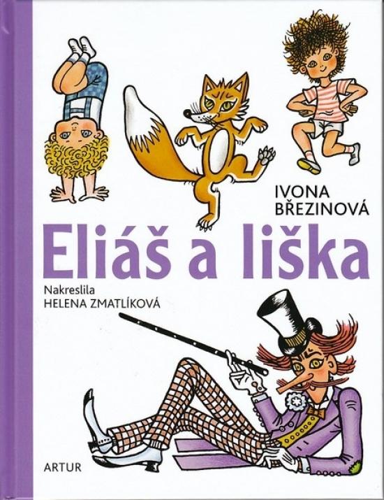 Kniha: Eliáš a liška - Březinová Ivona