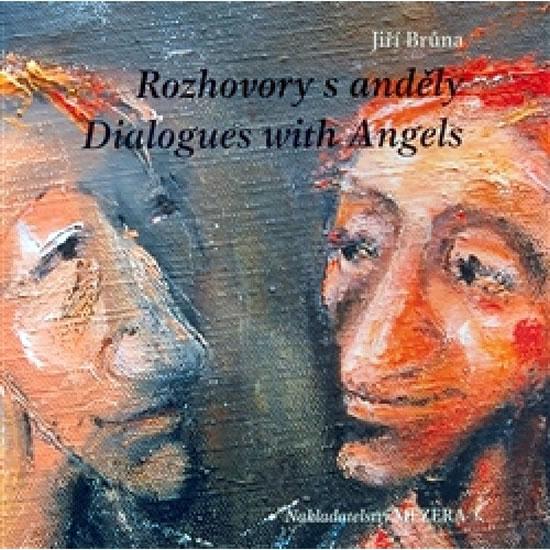 Kniha: Rozhovory s anděly / Dialogues with Angels - Brůna Jiří