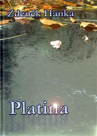 Kniha: Platina - Hanka Zdeněk