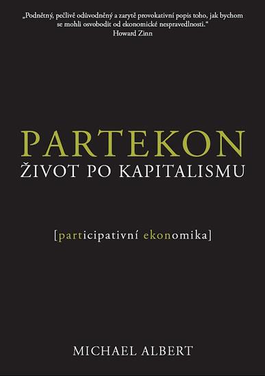 Kniha: Partekon - život po kapitalismu - Albert Michael