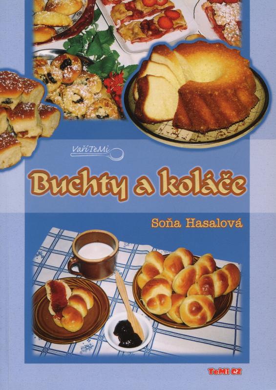 Kniha: Buchty a koláče - Hasalová Soňa