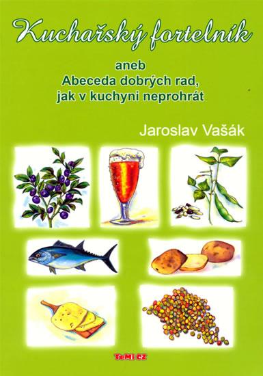 Kniha: Kuchařský fortelník - Vašák Jaroslav
