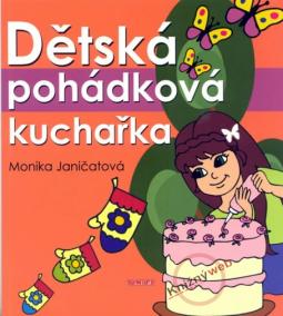 Dětská pohádková kuchařka