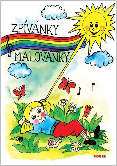 Kniha: Zpívánky malovánky - Šichová Zdeňka