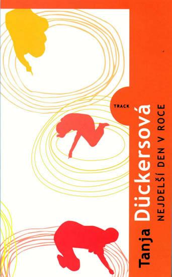 Kniha: Nejdelší den v roce - Dückersová Tanja
