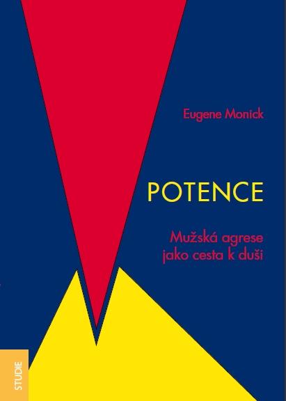 Kniha: Potence - Eugene Monick