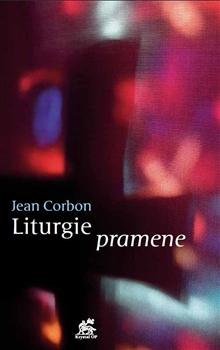 Kniha: Liturgie pramene - Jean Corbon