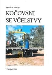 Kočování se včelstvy