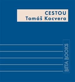 Kniha: Cestou - Tomáš Kocvera