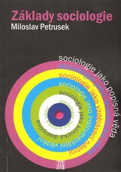 Kniha: Základy sociologie - Petrusek Miloslav