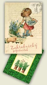 Kniha: Tajné bylinkové recepty Zahradnický zápisníček 2012autor neuvedený