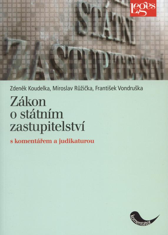 Kniha: Zákon o státním zastupitelství - Z. Koudelka a kol.