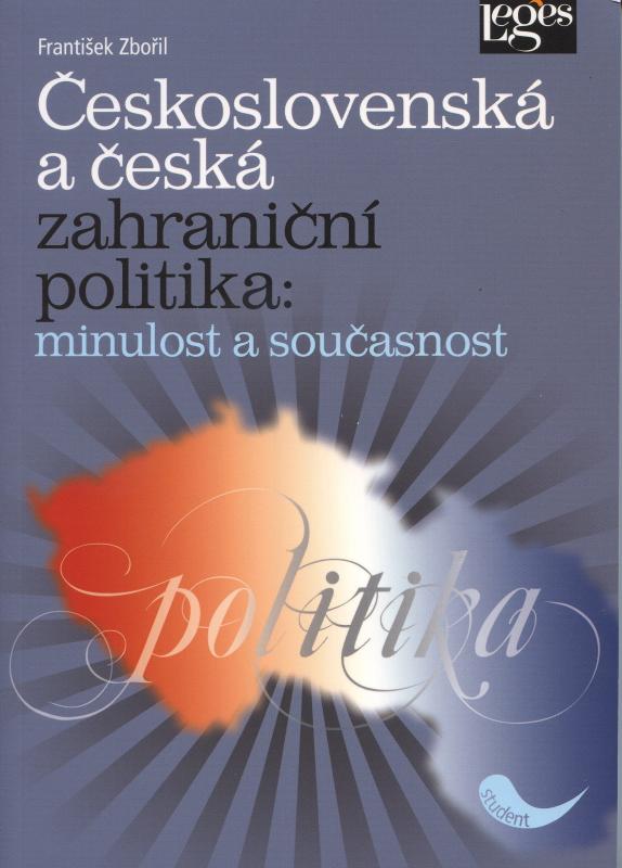 Kniha: Československá a česká zahraniční politi - František Zbořil