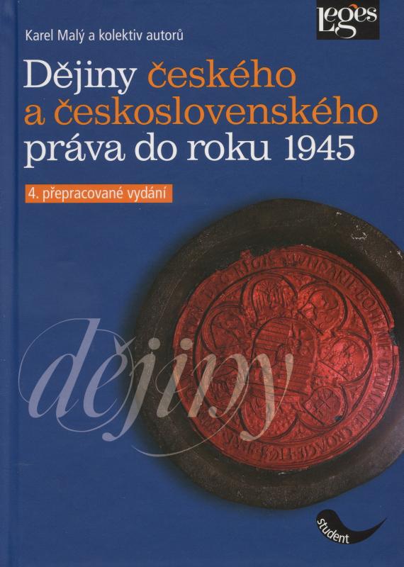 Dějiny českého a československého práva do r. 1945