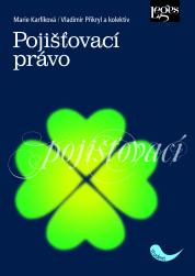 Kniha: Pojišťovací právo - Marie Karfíková
