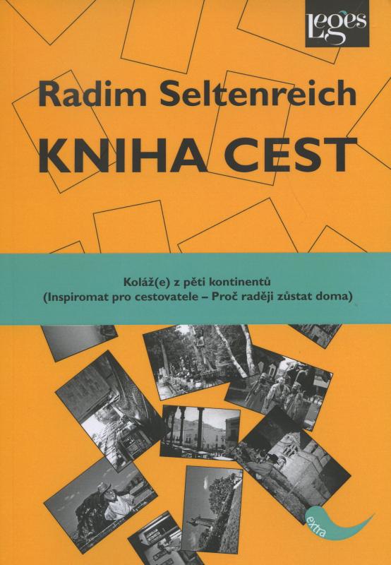 Kniha: Kniha cest - Radim Seltenreich