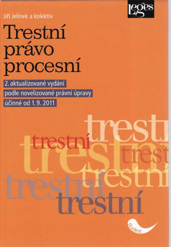 Kniha: Trestní právo procesní - Jiří Jelínek