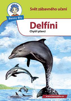 Kniha: Benny Blu Delfíni - Michael Wolf; Harald Steifenhofer