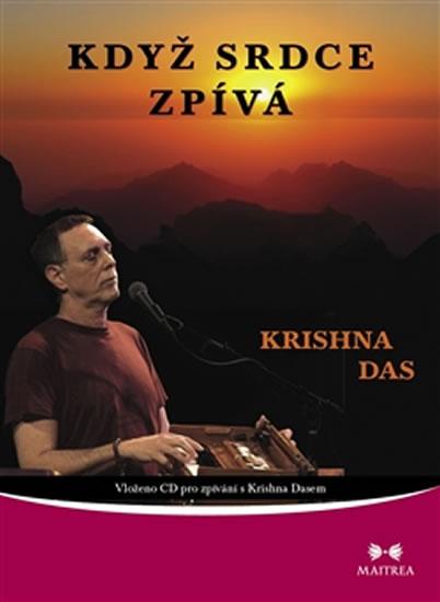 Kniha: Když srdce zpívá + CD - Das Krishna