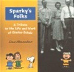 Kniha: Sparky’s Folks - Shanahan, Dan