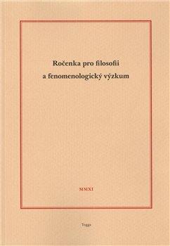 Kniha: Ročenka pro filosofii a fenomenologický výzkum 2011 - Novák, Aleš