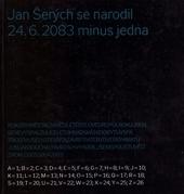 Kniha: Jan Šerých se narodil 24.6. 2083 minus jednaautor neuvedený