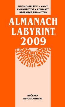 Kniha: Almanach Labyrint 2009autor neuvedený