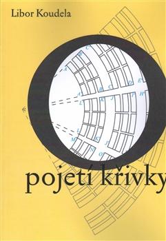 Kniha: O pojetí křivky - Libor Koudela