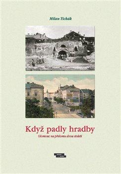 Kniha: Když padly hradby - Tichák, Milan