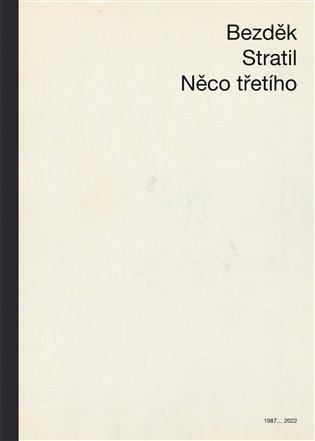 Kniha: Něco třetíhoautor neuvedený