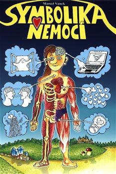 Kniha: Symbolika nemocí - Vaněk, Marcel