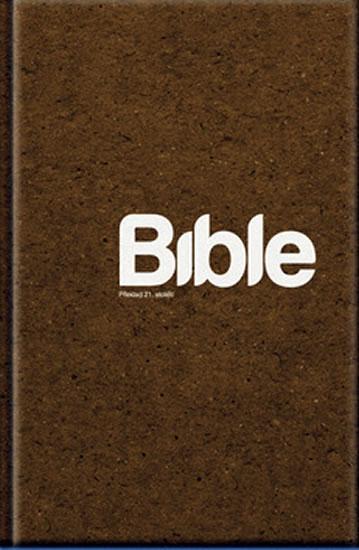 Kniha: BIBLE překlad 21. století - XLautor neuvedený