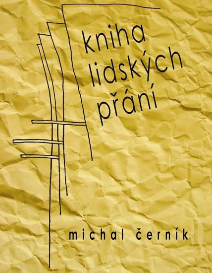 Kniha: Kniha lidských přání - Černík Michal