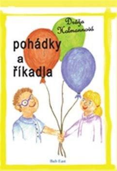 Kniha: Pohádky a říkadla - Holmannová, Dráža