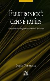 Elektronické cenné papíry - Transparentnost korporátních struktur společností