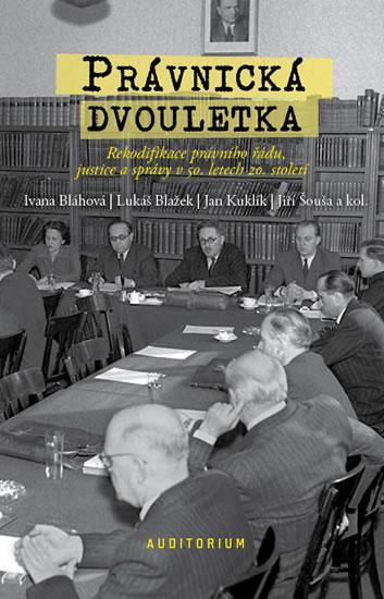 Kniha: Právnická dvouletka - Bláhová Ivana a kolektiv