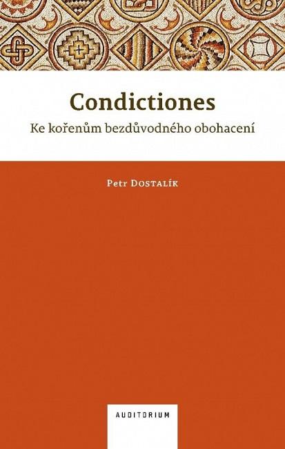 Kniha: Condictiones - Petr Dostalík