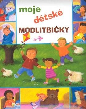 Kniha: Moje dětské modlitbičky - Christina Goodings