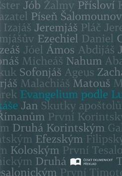 Kniha: Evangelium podle Lukášeautor neuvedený