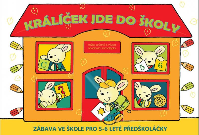 Kniha: Králíček jde do školyautor neuvedený