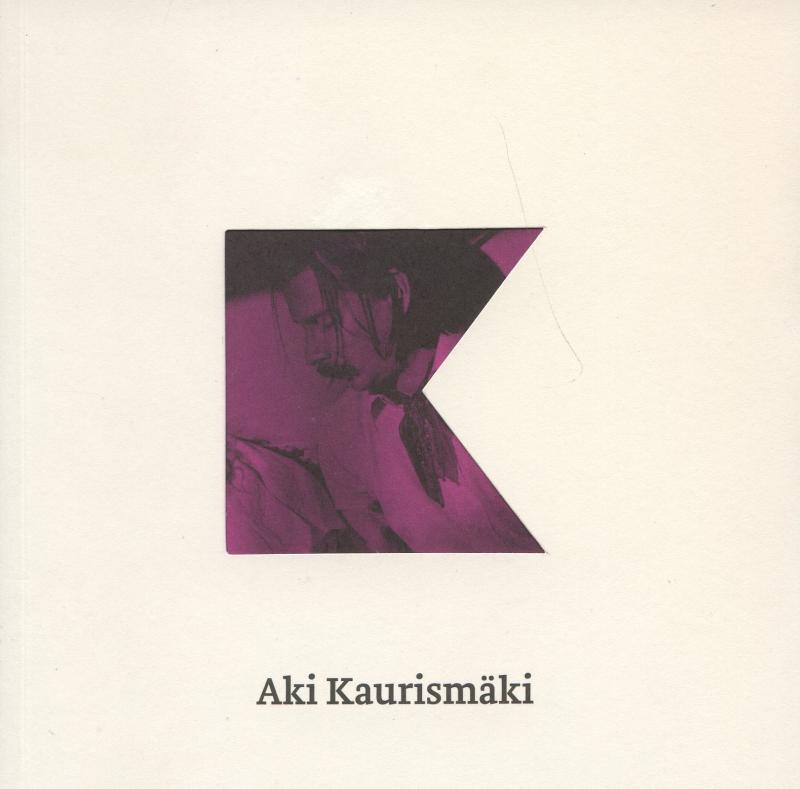 Kniha: Aki Kaurismäki - Aki Kaurismäki