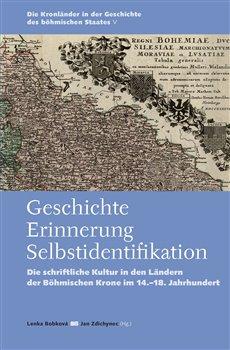 Kniha: Geschichte – Errinerung – Selbstidentifikationautor neuvedený