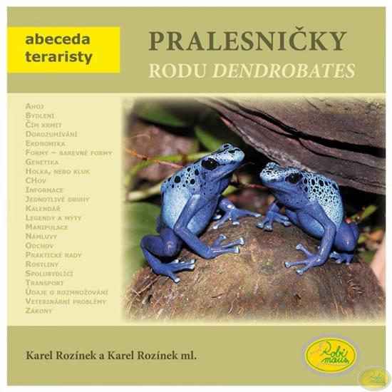 Pralesničky rodu Dendrobates - Abeceda teraristy