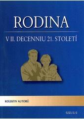 Rodina v II. decenniu 21. století