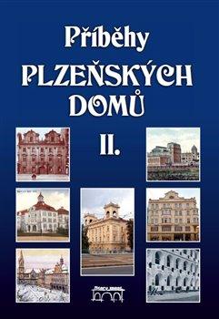 Kniha: Příběhy plzeňských domů II.autor neuvedený
