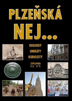 Kniha: Plzeňská nej…autor neuvedený