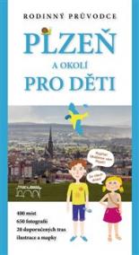 Plzeň a okolí pro děti