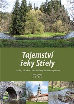 Kniha: Tajemství řeky Střelyautor neuvedený