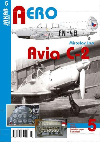 Kniha: Avia C-2 - Irra Miroslav